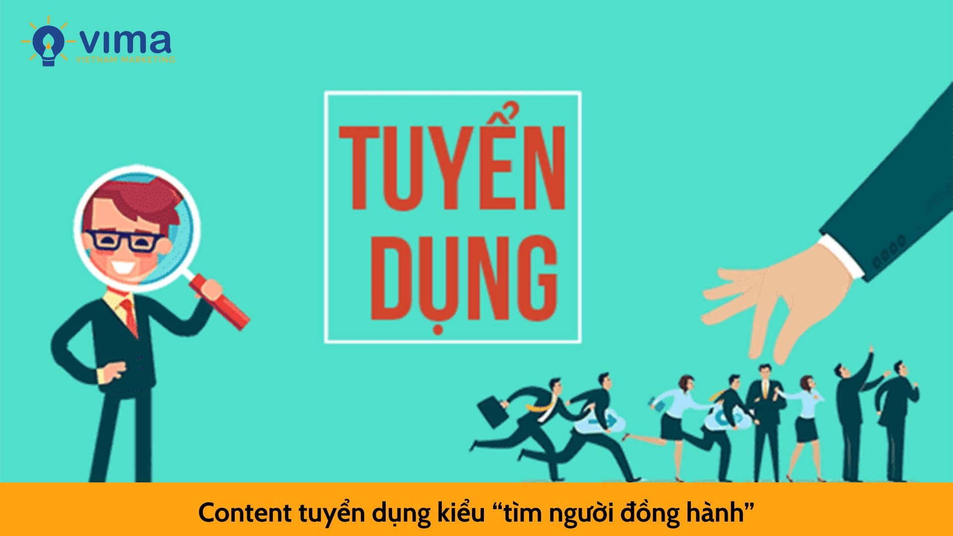 Content tuyển dụng kiểu “tìm người đồng hành”